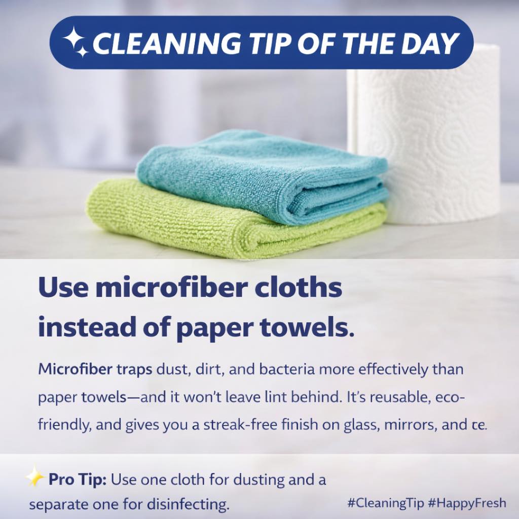 Switch to microfiber cloths
